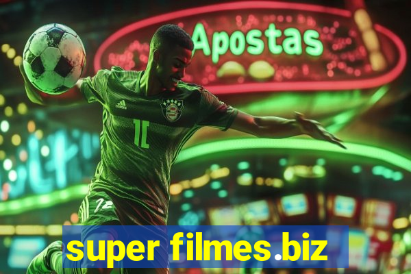 super filmes.biz